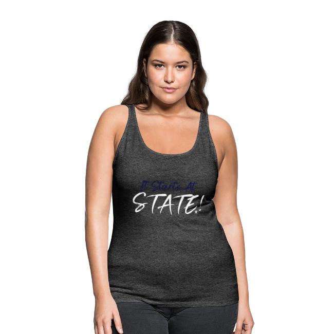 It Starts At STATE! -Navy & White Script