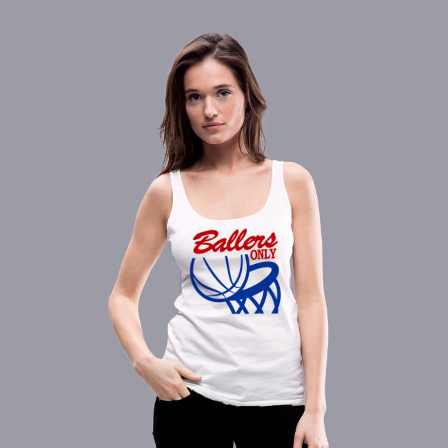 BALLERS ONLY