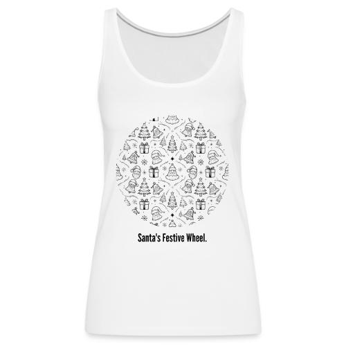 Santa's Festive Wheel T-Shirt - Women's Premium Tank Top