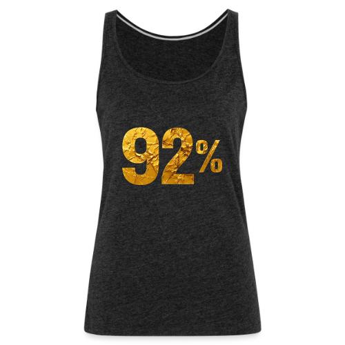 The 92 Percent Always Vote To Save Everyone - Women's Premium Tank Top