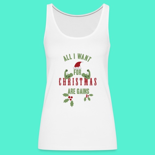 All i want for christmas - Women's Premium Tank Top