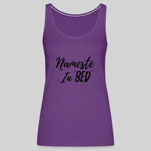 Nameste - Women's Premium Tank Top