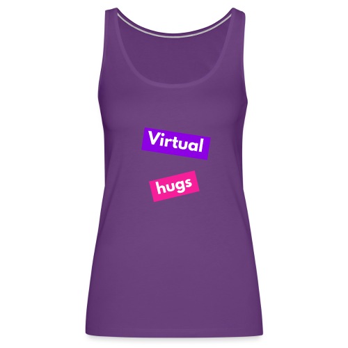 Virtual hugs - Women's Premium Tank Top