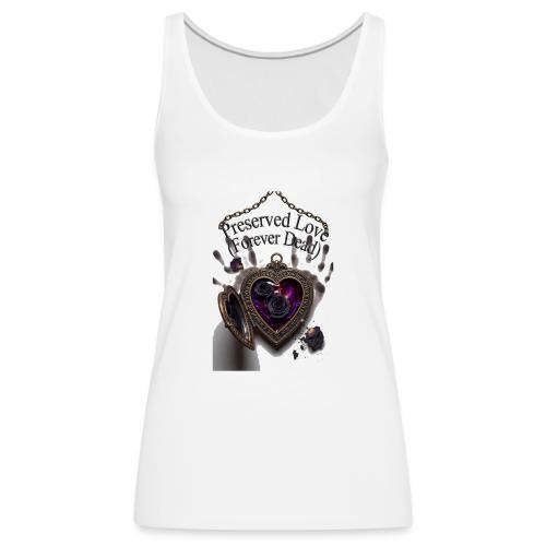 Preserved Love (Forever Dead) T-Shirt - Women's Premium Tank Top
