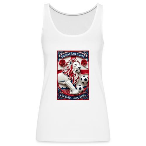 England Lion Soccer T Shirt, Football Pride Gift - Women's Premium Tank Top