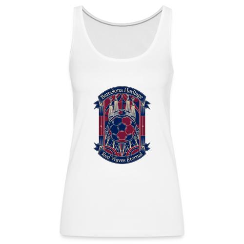 Barcelona Red Heritage T Shirt, Barsa fan Gift - Women's Premium Tank Top
