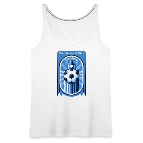 Manchester is Blue Soccer City T Shirt, Apparel - Women's Premium Tank Top