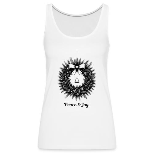 Peace & Joy T-Shirt | Minimalist Elegant Christmas - Women's Premium Tank Top