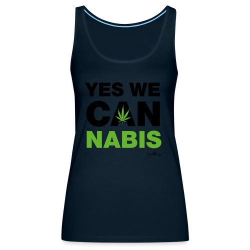 Yes We Cannabis - Women's Premium Tank Top