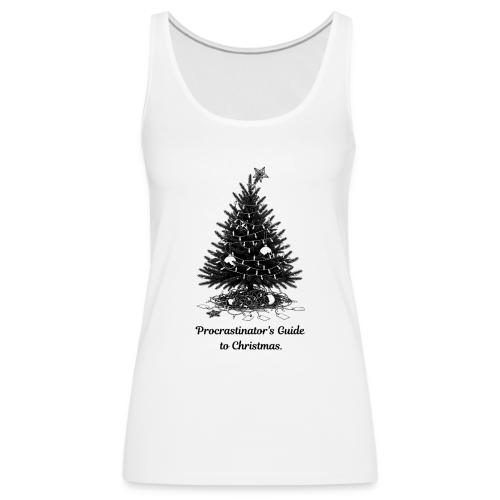 Procrastinator's Guide Christmas T-Shirt - Women's Premium Tank Top