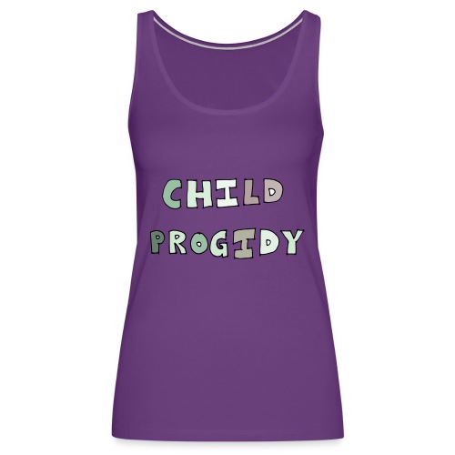 Child progidy - Women's Premium Tank Top