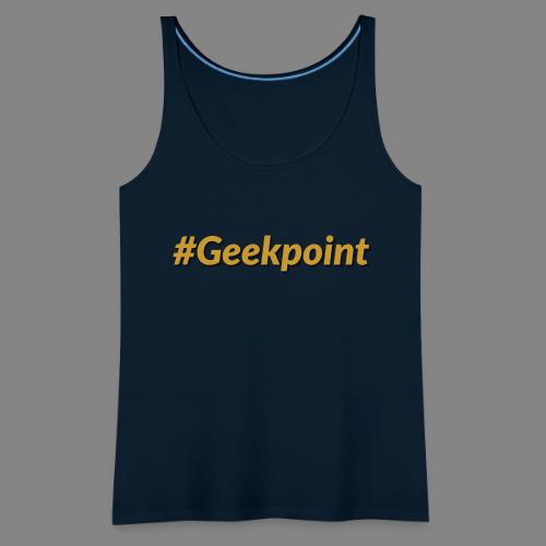 #Geekpoint - Women's Premium Tank Top