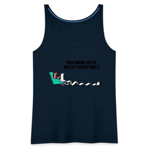 When Somone Asks Me - Women's Premium Tank Top