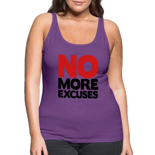 No More Excuses - Women's Premium Tank Top