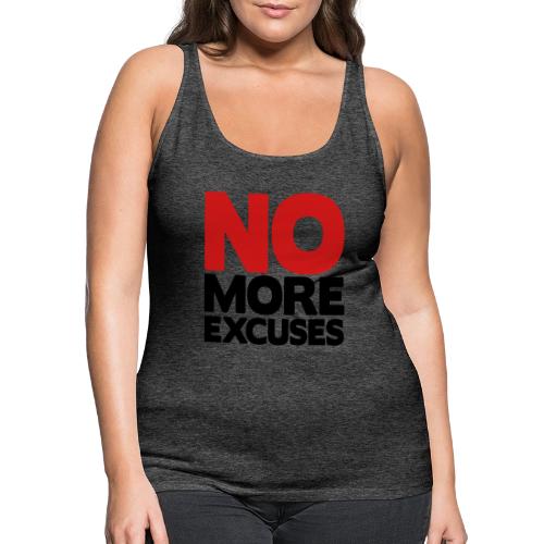 No More Excuses - Women's Premium Tank Top