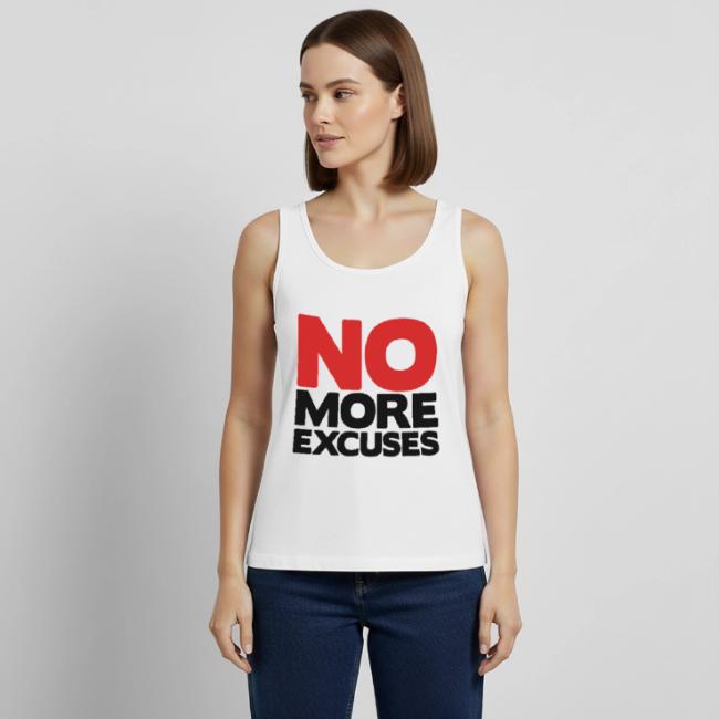 No More Excuses
