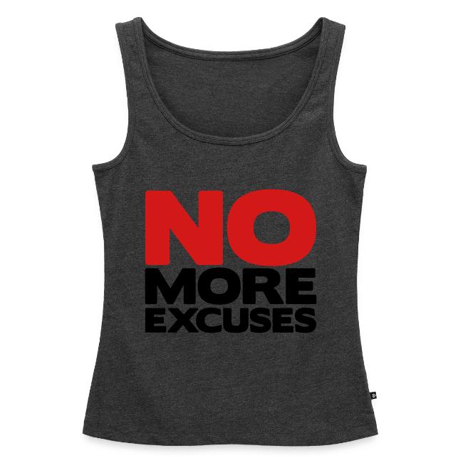 No More Excuses