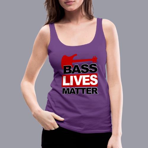 BASS LIVES MATTER - Women's Premium Tank Top