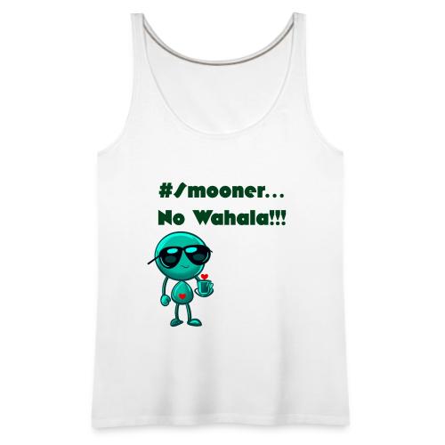 Smoon City | No Wahala Only - Women's Premium Tank Top