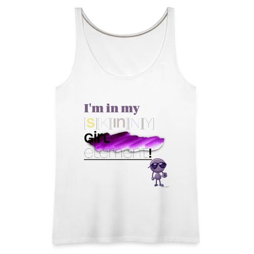 Smoon City_Skinny Girl element - Women's Premium Tank Top