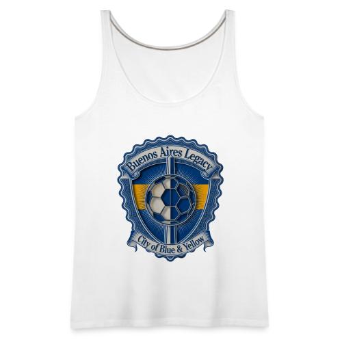 Buenos Aires Legacy T Shirt, Soccer City Pride Gif - Women's Premium Tank Top
