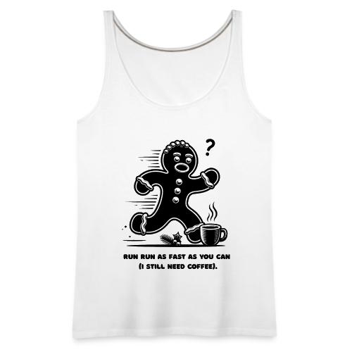 Gingerbread Man T-Shirt - Women's Premium Tank Top