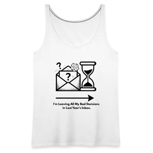 Last Year's Inbox T-Shirt - Women's Premium Tank Top