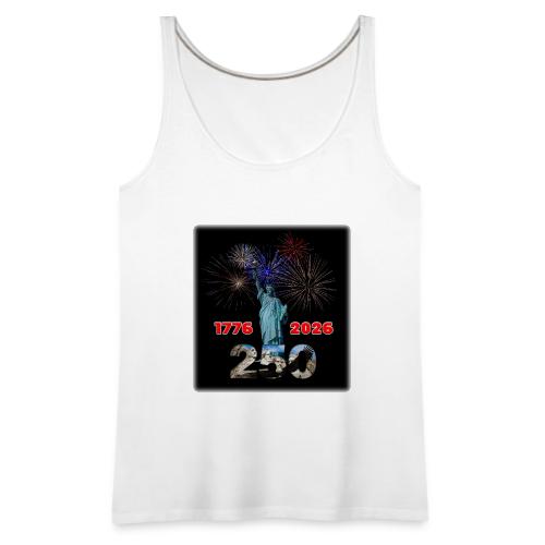 1776 - 2026 - 250 Years USA | Fireworks - Women's Premium Tank Top