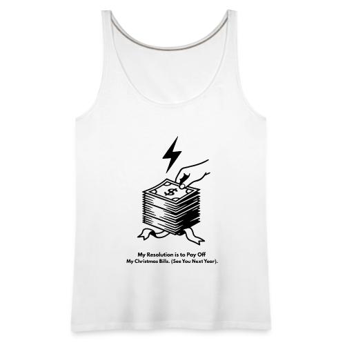 Christmas Bills T-Shirt - Women's Premium Tank Top