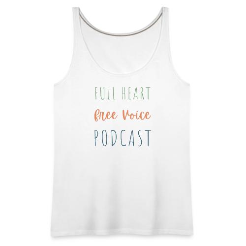 Full Heart Free Voice Text Only - Women's Premium Tank Top