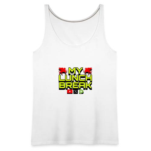 MY LUNCH BREAK 1 Nov 24 - Women's Premium Tank Top