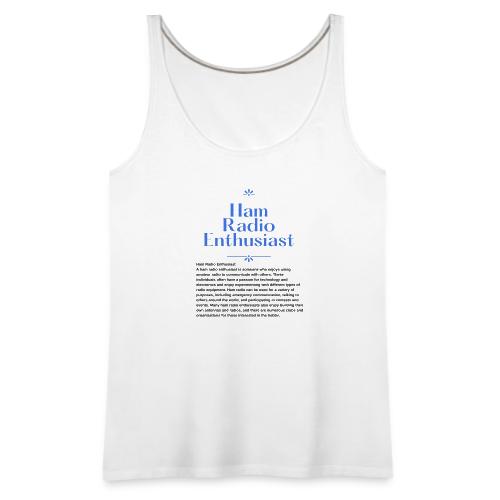 Ham Radio Enthusiast - Women's Premium Tank Top