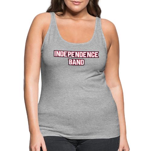 Independence Band - Women's Premium Tank Top