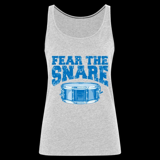 FEAR THE SNARE