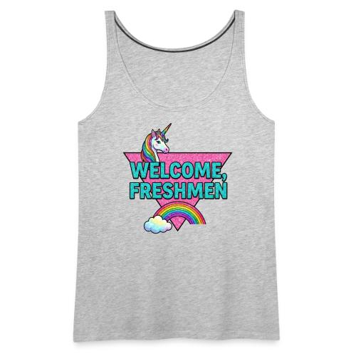 Welcome, Freshmen - Women's Premium Tank Top