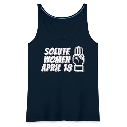 Solute Women April 18 - Women's Premium Tank Top