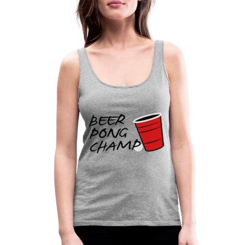 Beer Pong Champ 3 Color Vector - Women's Premium Tank Top