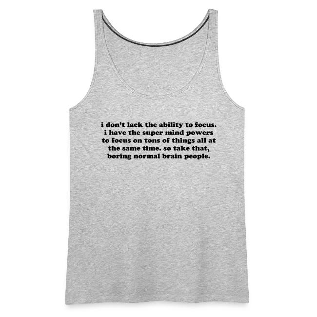 ADHD super mind powers quote. Funny ADD humor