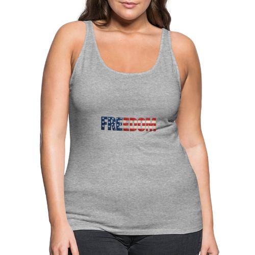 Freedom American Flag Distressed Patriotic Shirt - Women's Premium Tank Top