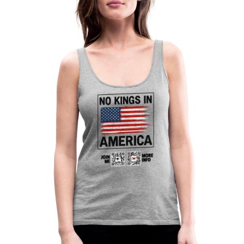 No Kings In America (black, front-facing) - Women's Premium Tank Top