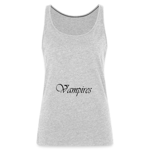 Vampires - Women's Premium Tank Top