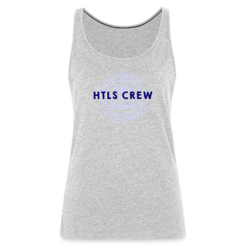 HTLS Crew - Women's Premium Tank Top