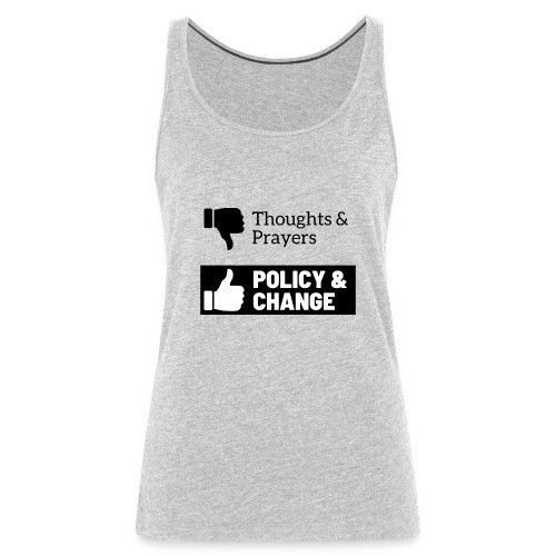Thoughts and Prayers - Women's Premium Tank Top