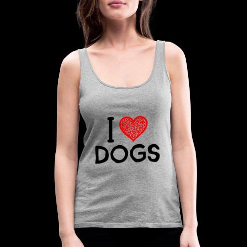 I Love Dogs - Women's Premium Tank Top