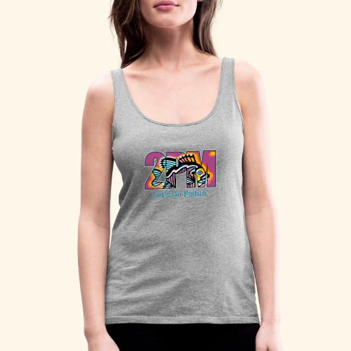 2PM Let's Go Fishin' - Women's Premium Tank Top