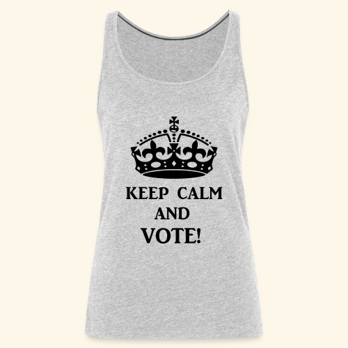 keep calm vote blk - Women's Premium Tank Top