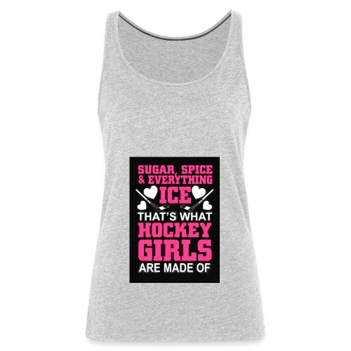Sugar, spice and everything ice - Women's Premium Tank Top