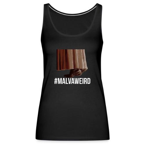 Malva Weird - Women's Premium Tank Top