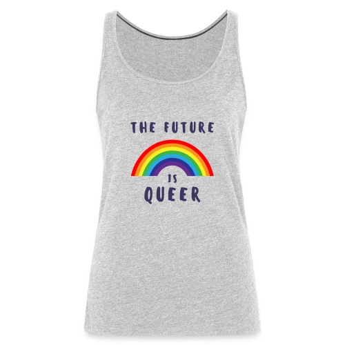 The Future is Queer - Women's Premium Tank Top