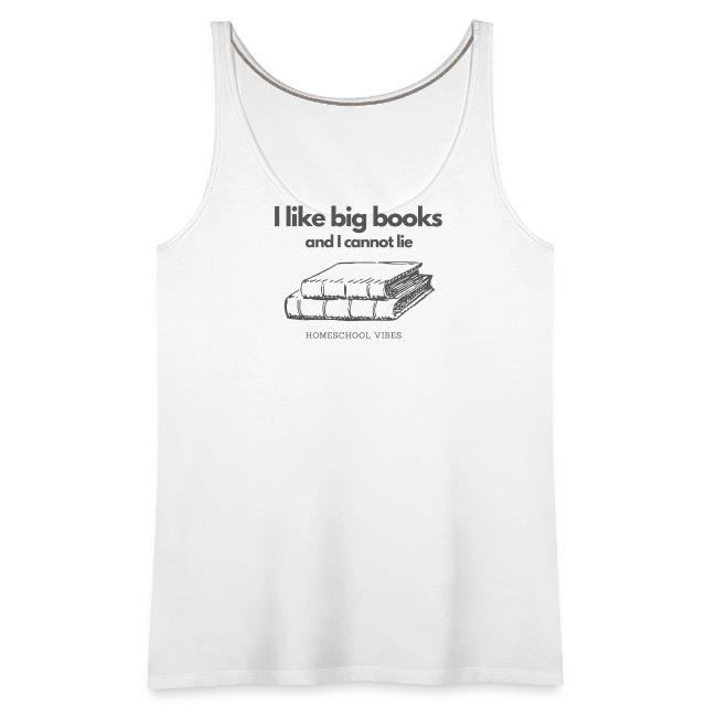 I like Big Books and I Cannot Lie